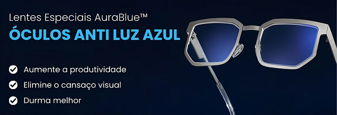 Óculos Anti Luz Azul